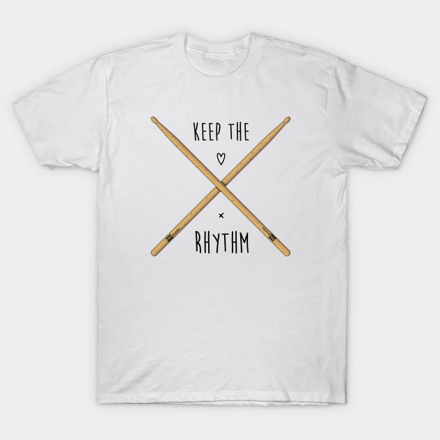 Drums sticks and text slogan T-Shirt by Polikarp308